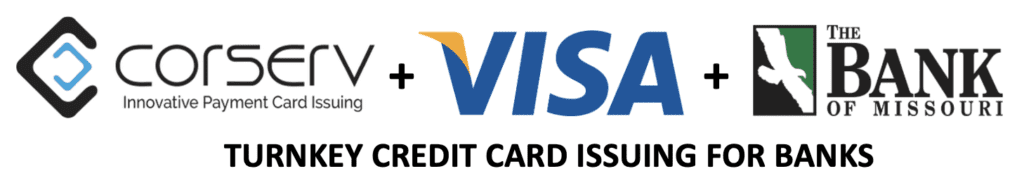 Corserv partners with the Bank of Missouri to offer Visa credit card issuing