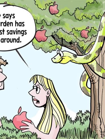 Apple cartoon, adam and eve with apple brand at tree with snake, caption "He says his garden has the best savings around"